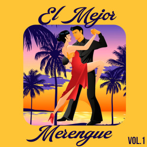 Varios Artistas的專輯El Mejor Merengue Vol. 1