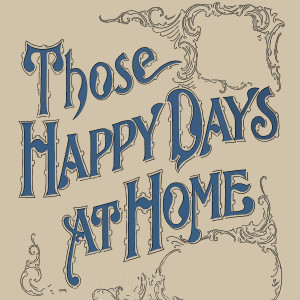 Album Those Happy Days at Home from Johnny Hodges