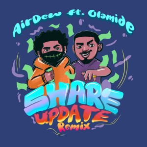 Album Share Update (Remix) oleh Olamide