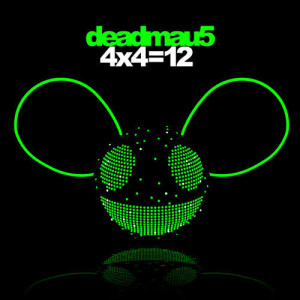 ดาวน์โหลดและฟังเพลง 4x4=12 พร้อมเนื้อเพลงจาก Deadmau5
