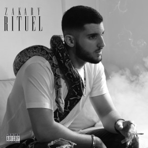 Listen to Rituel (Explicit) song with lyrics from Zakary