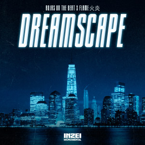 Rojas on the beat的專輯Dreamscape