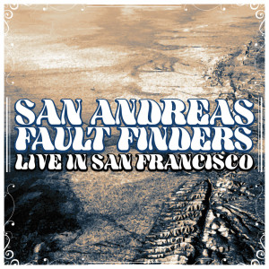 ดาวน์โหลดและฟังเพลง Take 3 Blues (Live) พร้อมเนื้อเพลงจาก San Andreas Fault Finders