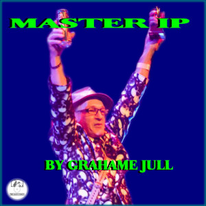 Dengarkan lagu Master Ip nyanyian Grahame Jull dengan lirik