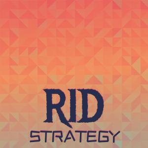 Album Rid Strategy oleh Various Artists