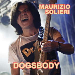 อัลบัม Dogsbody ศิลปิน Maurizio Solieri