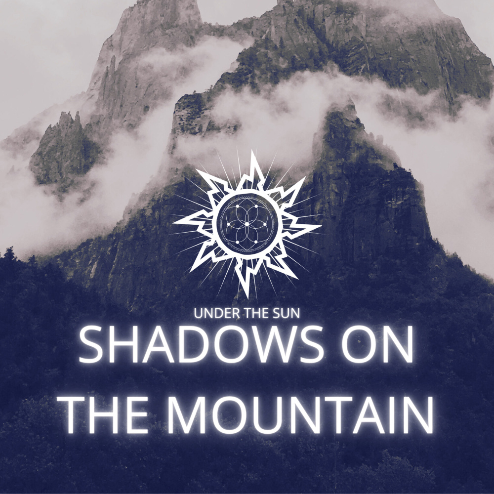 Shadows On The Mountain