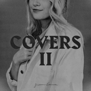 อัลบัม Covers II ศิลปิน Jillian Edwards