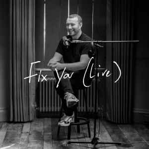 收聽Sam Smith的Fix You (Live)歌詞歌曲