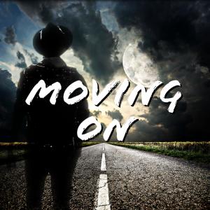 收聽Brent Hutchinson的Moving On歌詞歌曲