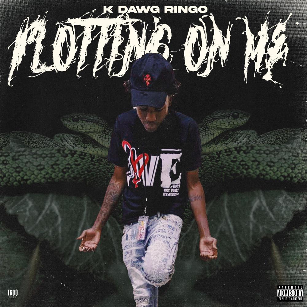 PLOTTING ON ME (Explicit)