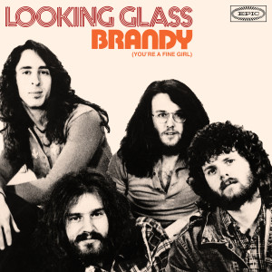 ดาวน์โหลดและฟังเพลง Brandy (You're a Fine Girl) (Single Version) พร้อมเนื้อเพลงจาก Looking Glass