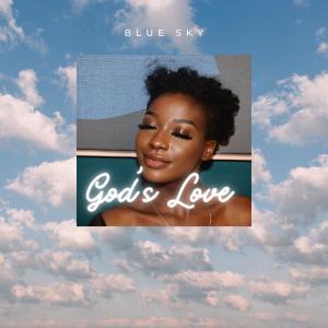 Album God's love oleh Blue Sky
