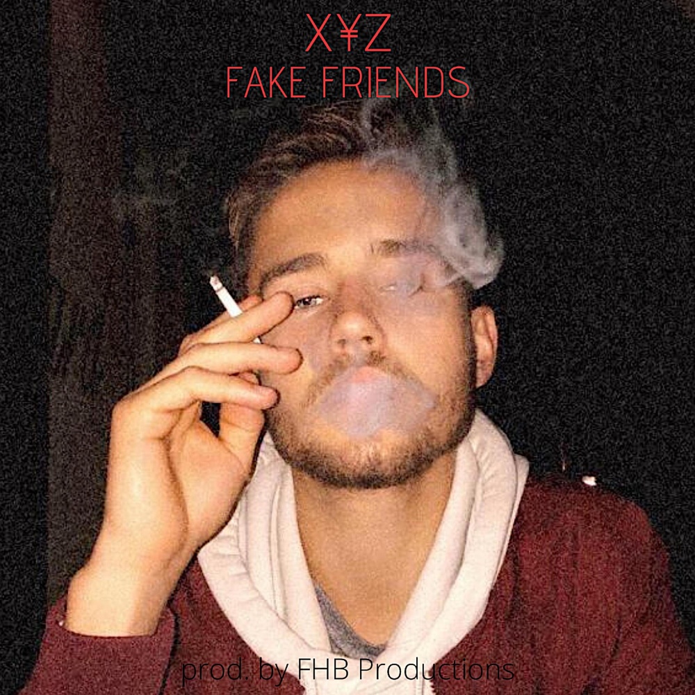 Fake Friends (Explicit)