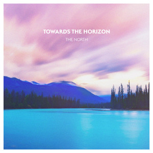 Album Towards the Horizon oleh The North