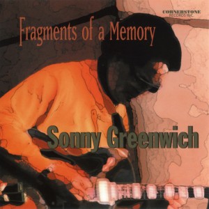 Sonny Greenwich的專輯Fragments of a Memory