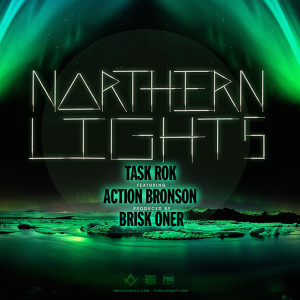 Task Rok的專輯Northern Lights (feat. Action Bronson) (Explicit)