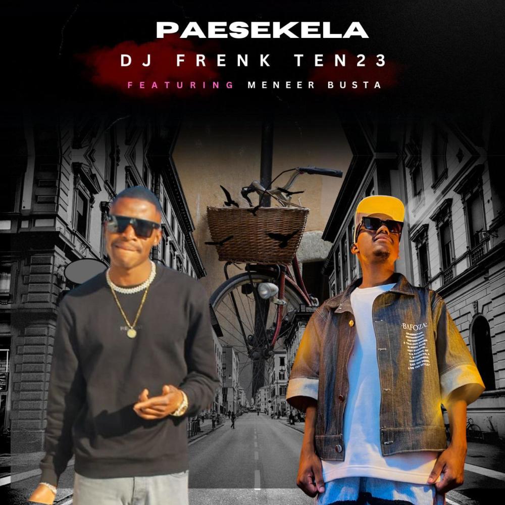 Paesekela (feat. Meneer Busta)