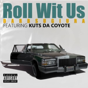 Album Roll With Us (feat. KUTS DA COYOTE) from Darb Sugiura