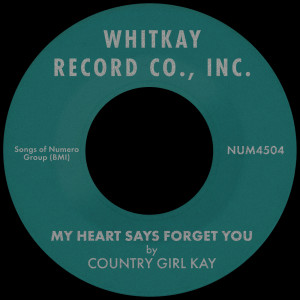 Country Girl Kay的專輯My Heart Says Forget You