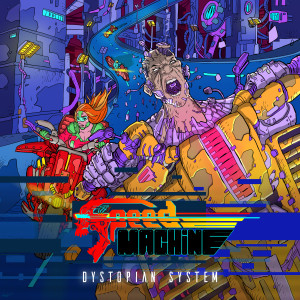 Album Dystopian System from Speed Machine