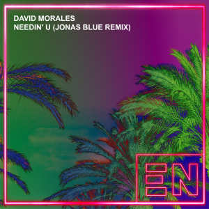 David Morales的專輯Needin' U