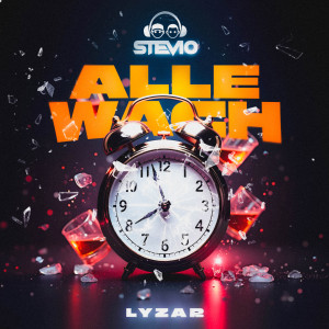 ดาวน์โหลดและฟังเพลง Alle wach พร้อมเนื้อเพลงจาก Stevio