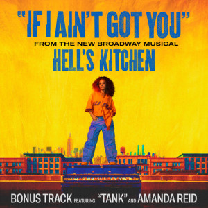 Tank的专辑If I Ain't Got You (Tank's Version)