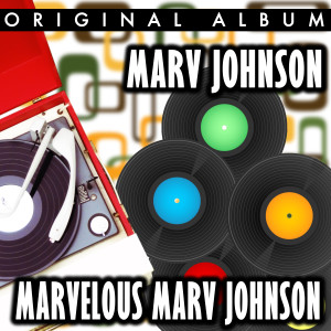 ดาวน์โหลดและฟังเพลง Let Me Love You พร้อมเนื้อเพลงจาก Marv Johnson