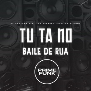 Listen to Tu Ta no Baile de Rua (Explicit) song with lyrics from DJ Surtado 011