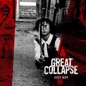 อัลบัม Holy War ศิลปิน Great Collapse