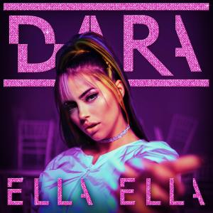 ดาวน์โหลดและฟังเพลง Ella Ella พร้อมเนื้อเพลงจาก Dara