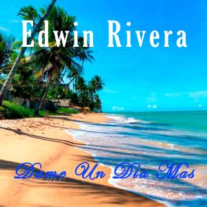 Dengarkan lagu No Te Apartes De Mi nyanyian Edwin Rivera dengan lirik