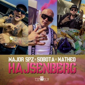 Listen to Hajsenberg (feat. Sobota, Matheo) song with lyrics from Major SPZ
