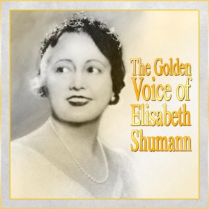 Album The Golden Voice Of Elisabeth Shumann from Elisabeth Schumann