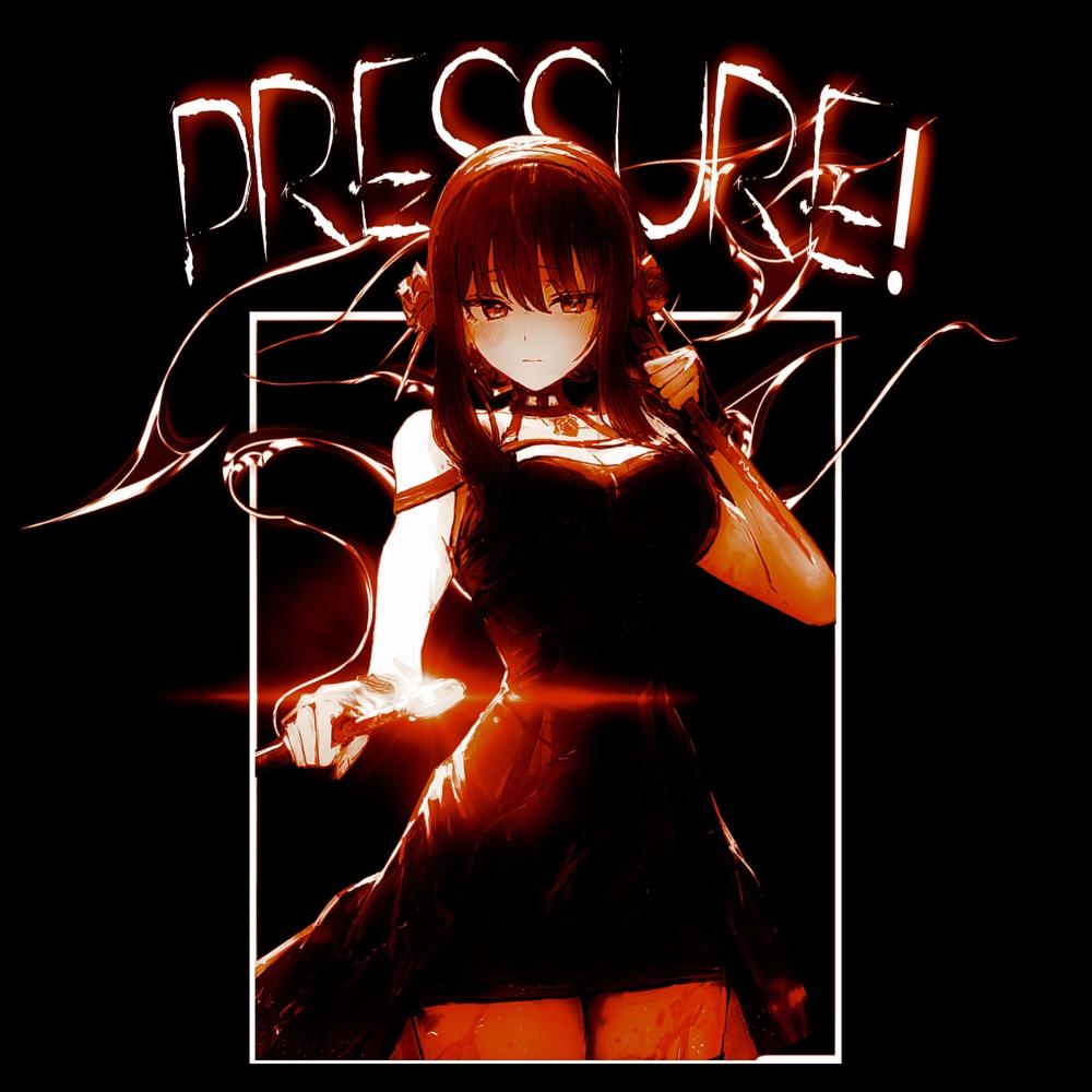 PRESSURE! (Explicit)