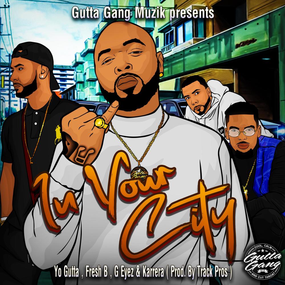 In Your City (feat. Fresh B, G Eyez & Karrera) (Explicit)