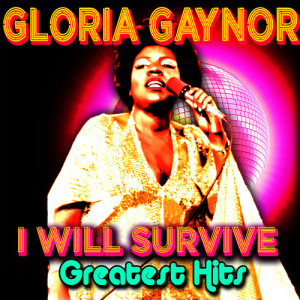 ดาวน์โหลดและฟังเพลง I Will Survive พร้อมเนื้อเพลงจาก Gloria Gaynor