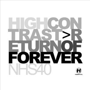 Album Return of Forever from High Contrast