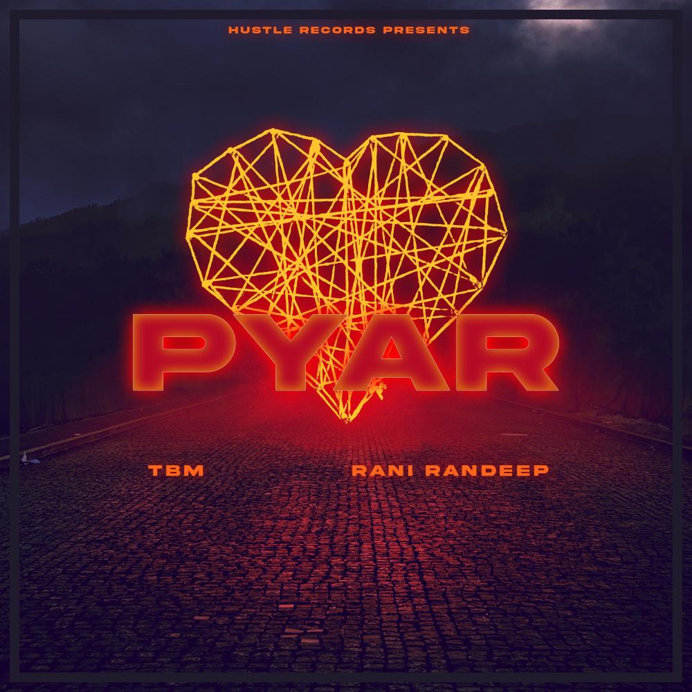 Pyar (feat. Rani Randeep)