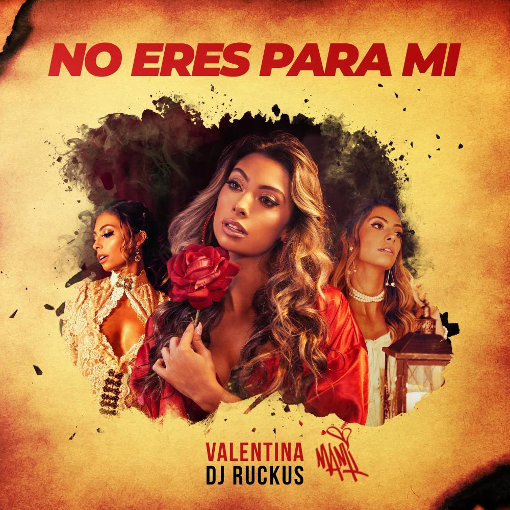 No Eres Para Mi (Single)