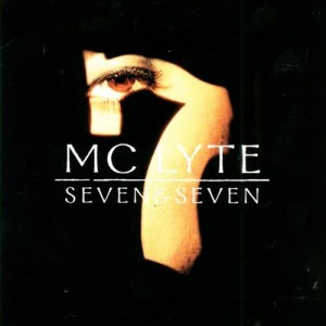 อัลบัม Seven & Seven ศิลปิน MC Lyte