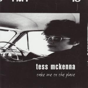 Tess McKenna的專輯Take Me to the Place