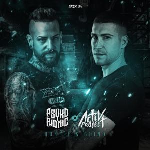 ดาวน์โหลดและฟังเพลง Hustle & Grind พร้อมเนื้อเพลงจาก PsykoPhonic