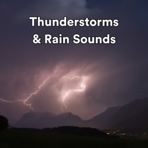 Thunderstorms & Rain Sounds (Nature sounds for sleeping) dari Thunderstorm Sound Bank
