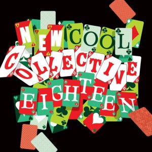 New Cool Collective的專輯Eighteen