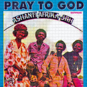 收聽Ashanti Afrika Jah的Pray to God歌詞歌曲