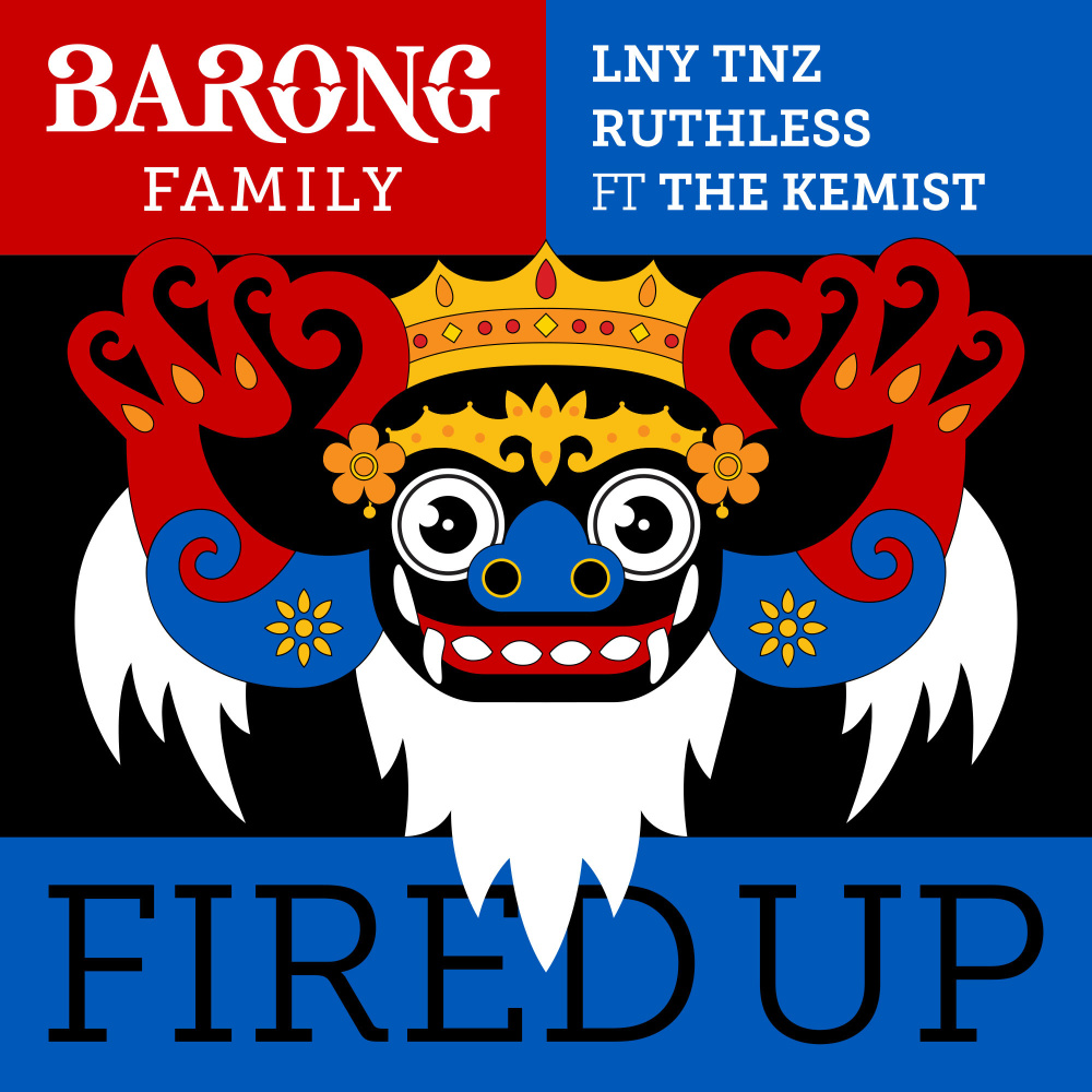 Fired Up(feat. The Kemist)