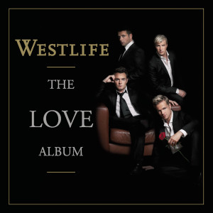 收聽Westlife的All Out of Love歌詞歌曲