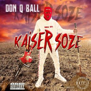 Don Q Ball的專輯Kaiser Soze (Explicit)